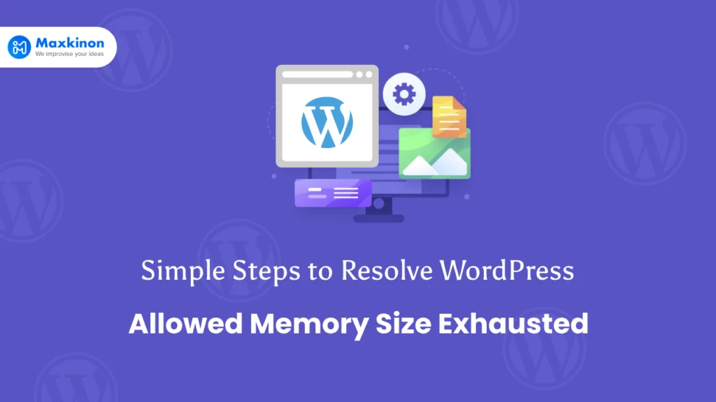 Allowed Memory Size Exhausted Error in WordPress Easily