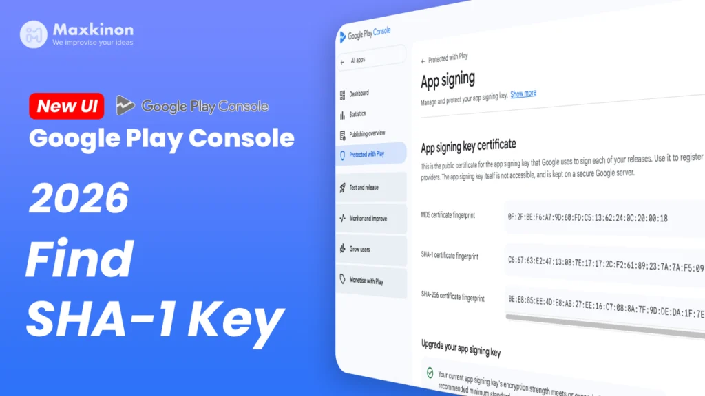 How to Find SHA-1 Key in New Google Play Console (2026 Update)